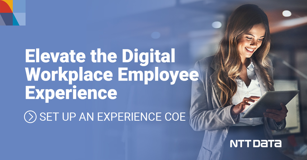 The Time is Now for a Digital Employee Experience Center of Excellence ...